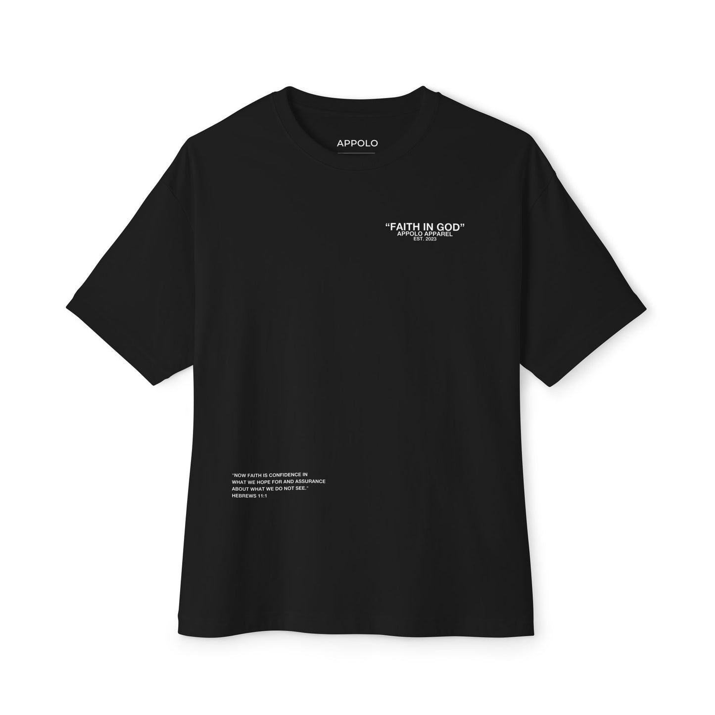 APPOLO "FAITH IN GOD" DARK BOXY TEE