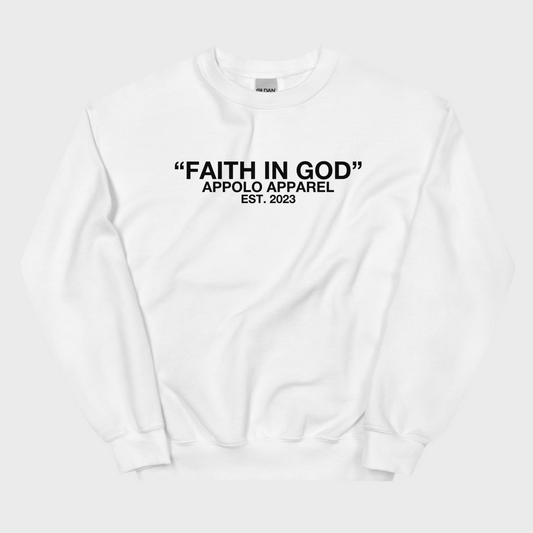 “FAITH IN GOD” WHITE SWEATSHIRT