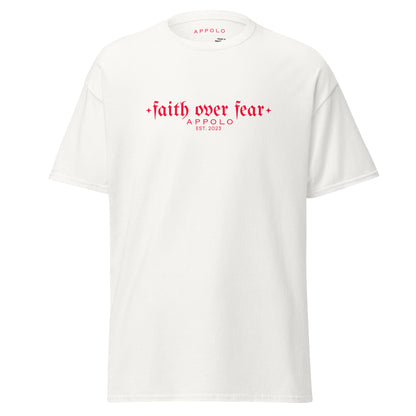 APPOLO "FAITH OVER FEAR" WHITE FITTED TEE