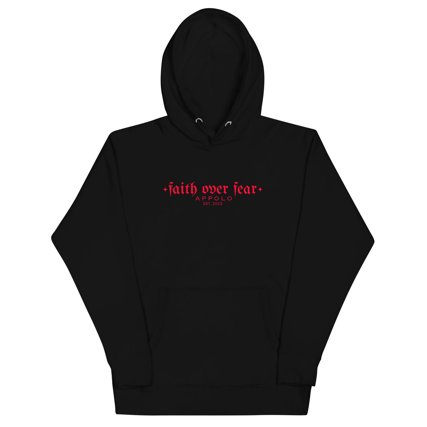 APPOLO "FAITH OVER FEAR" BLACK HOODIE